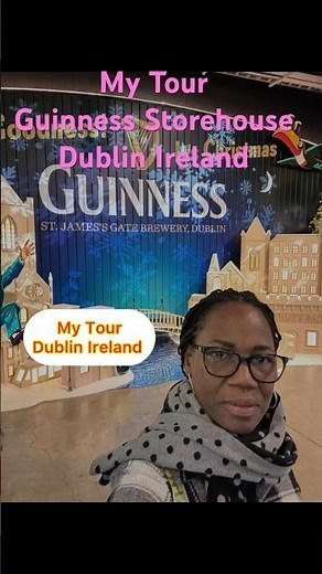 My Tour of the Guinness Storehouse Dublin Ireland ✅👌🏾👏🏾#guinnesstour #guinnessbeer #travelvlog