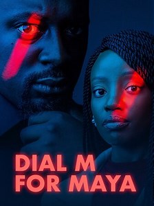 Dial M For Maya