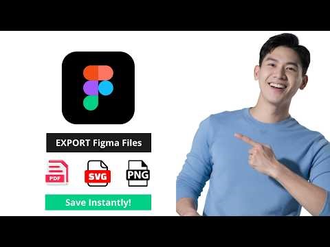 How to Export in Figma (PDF, PNG, SVG, JPG & More) (2026) - Complete Export Guide