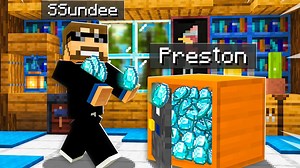 7种方法偷走SSUNDEE的Minecraft钻石 - PrestonPlayz