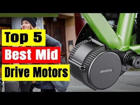 Best E-Bike Motors: Top 5 Best Mid Drive Motors In 2025