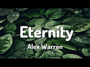 Alex Warren - Eternity (Lyrics)