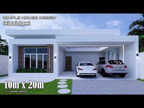 House Design | Simple House Design | 10m x 20m with Swimming pool