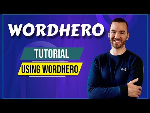WordHero Tutorial: Using Word Hero (AI Writing Editor & Tools)