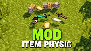 ItemPhysic 1.15.2/1.12.2 – Моды для Minecraft – Minecraftch