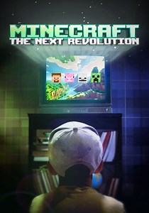 Regarder Minecraft: The Next Revolution en streaming