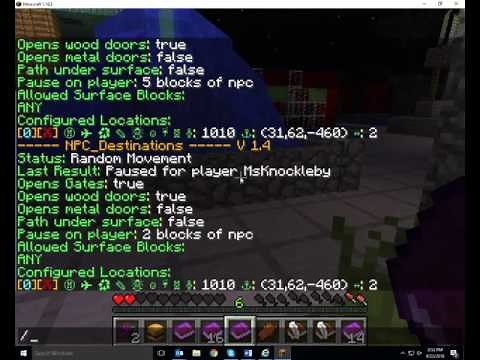 quick video on how to get minecraft npcs walk around using NPCDestinations