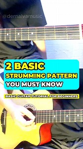 2.3K views · 79 reactions | 2 Basic Strumming Pattern You Must Know | Guitar Tutorial For Beginners #fbreels #guitartutorial | dernalvamusic | Facebook