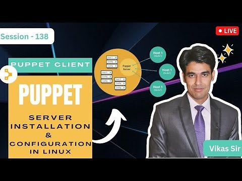 Session - 138 | Puppet Server Installation & Configuration in Linux | Puppet Client | Nehra Classes