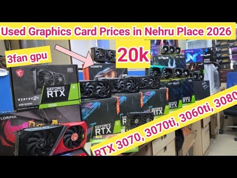Used Graphics Card Prices in Nehru Place 2026 || Gamers paradise || RTX 3070, 3070ti, 3060ti, 3080 |