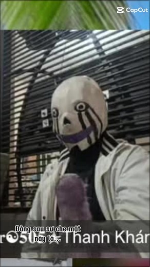 đằng sau mặt nạ 🤭