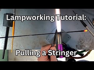 Glass Blowing Tutorial, How to Pull a Stringer, Lampworking For Beginners, Glass Blowing Basics
