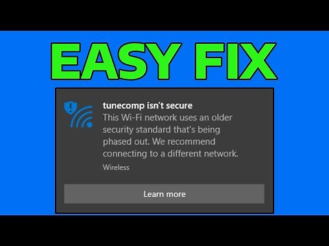 How To Fix Wi-Fi Network Uses Older Security Standard That Might Not Protect You Error in Windows