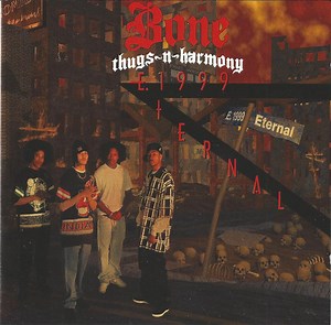 Bone Thugs-N-Harmony - E. 1999 Eternal