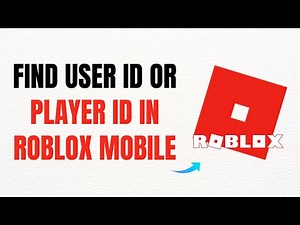 How to Find User ID or Player ID in Roblox on Mobile – Full Guide