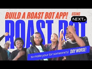 Create a Roast Bot to make your (or someone’s) day worse!