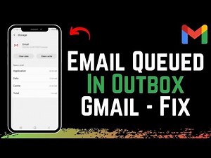 Email Queued in Outbox Gmail !