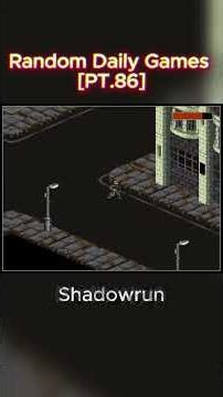 Random Daily Games - Shadowrun [PT.86]