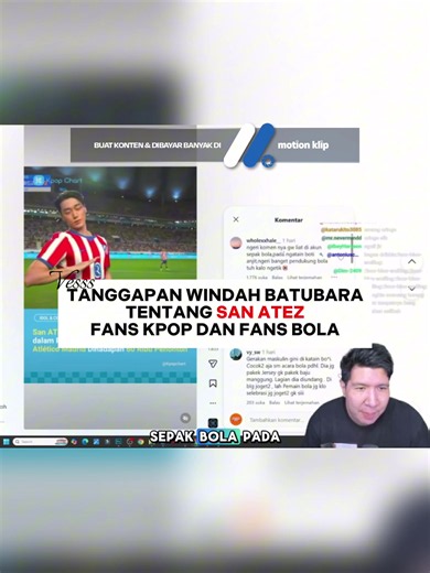 kata windah batubara, fans bola dan fans kpop itu mau di godok/disatuin ga bakal bisa kapan lagi ngeklip tentang atezz bisa cuan @motion.klip #ateez #ateezmk2 #motionklip #ezklip #windahbasudara