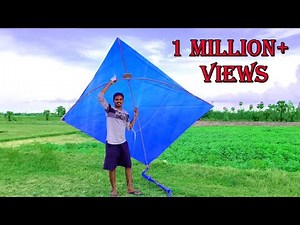 Giant Kite Making And Flying | Kite Flying Above 300 Meters | 6*6 Feet Kite Making
