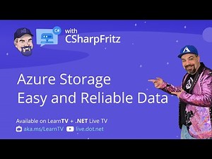 Learn C# with CSharpFritz - Azure Storage for Beginners
