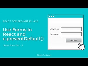 Event Prevent Default In React | Form In React Part - 2 | React Tutorial - #16