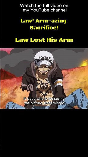 Law's Unbelievable Battle: Losing and Reattaching His Arm! #anime #onepiece #law #doflamingo