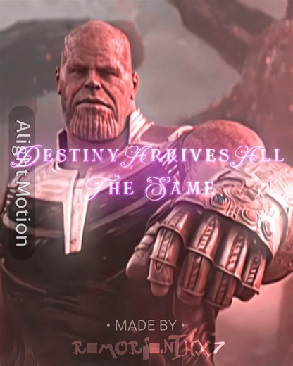 Thanos • Edit • "Destiny Still Arrives All The Same" #Thanos #Marvel #Mcu #AvengersDoomsDay 4k •