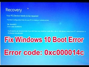 How to Fix windows 10 boot error: File\\boot\\BCD Error code: 0xc000014c, 0xc000000f