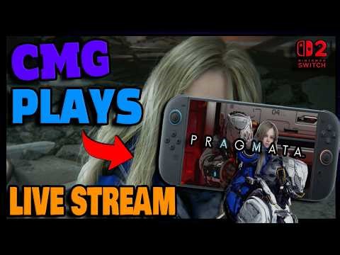🔴LIVE! CMG Plays PRAGMATA on the SWITCH 2. PART 1. GET YOUR POPCORN READY