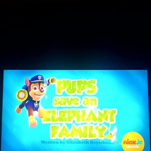 Paw Patrol 2014 2022 S1 Pups Save Elephant Famliy