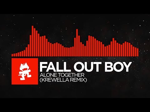 [Drum & Bass] - Fall Out Boy - Alone Together (Krewella Remix) [Monstercat Fanmade]