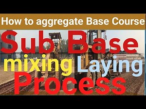 How to SUB BASE mixing and Laying process | Aggregate Base Course mixing on Site |Road Construction