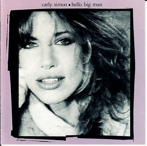 Carly Simon - Hello Big Man