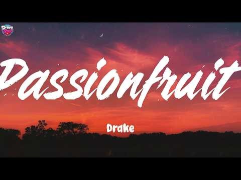 Passionfruit - Drake (Lyrics)