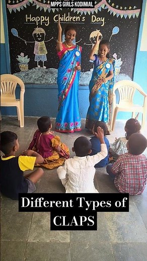 Different Types of CLAPS..👏🏻🙌🏻👌🏻🥳 #claps#mppsgirlskodimial #activity #governmentschool #education