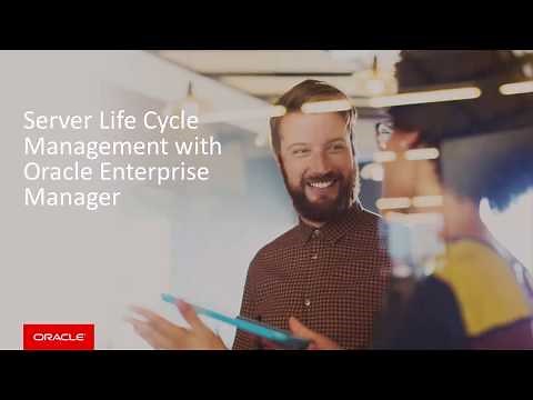 Server Life Cycle Management with Oracle Enterprise Manager