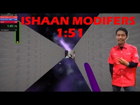 Ishaan Modifers 1:51 Raldis Crackhouse
