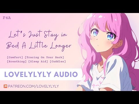 [ASMR] Sleepy Morning Cuddles — Let’s Stay in Bed Together 💞 [Comfort] [Cuddles] [Gentle Whisper]