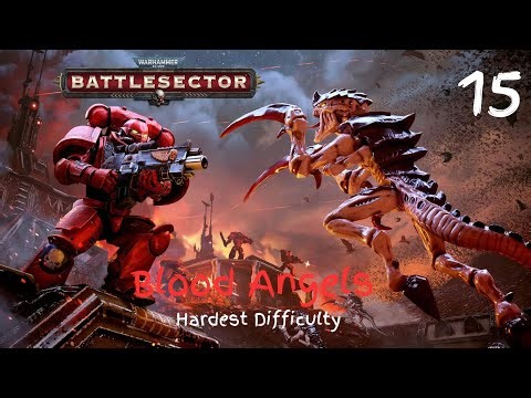 Warhammer 40,000: Battlesector | Blood Angels | The Battle For Angel's Fall [Hardest Difficulty]