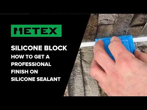 Metex Silicone Block - How To Get A Professional Finish On Sealant
