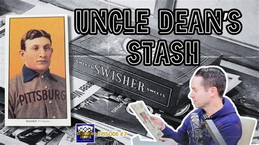 Cardboard Convos Episode #7: Uncle Dean s Card Stash | Tony Reid