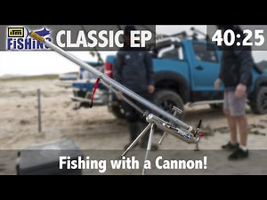 Fishing with a Cannon!