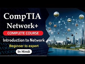CompTIA Network+ Complete Course | Introduction to Network | CCIE Academy 🌐
