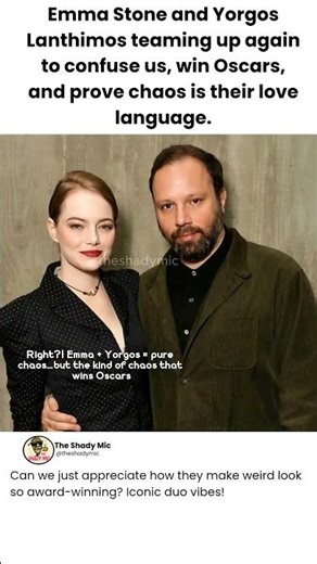 Emma Stone & Yorgos Lanthimos: The Weirdest Duo That Keeps Winning Oscars! #emmastone
