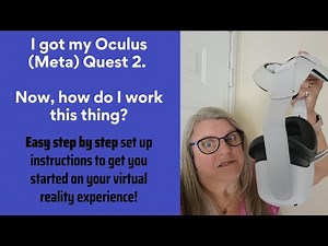 Oculus (Meta) Quest 2 Set Up Tutorial