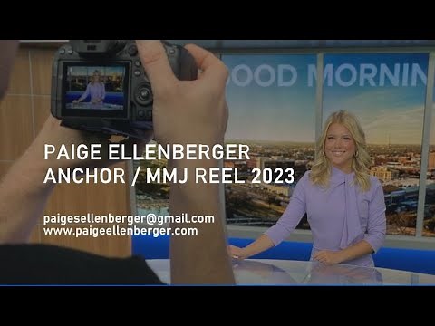 Paige Ellenberger 2023 Anchor / MMJ Reel