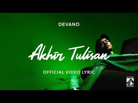 Devano - Akhir Tulisan ( Official Video Lyric )