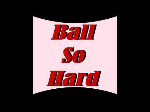 Ball So Hard ~ Pump Up Song ~ Sports Music Version by T. Powell