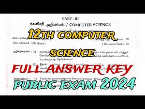 12th computer science | Full answer key-public exam 2024